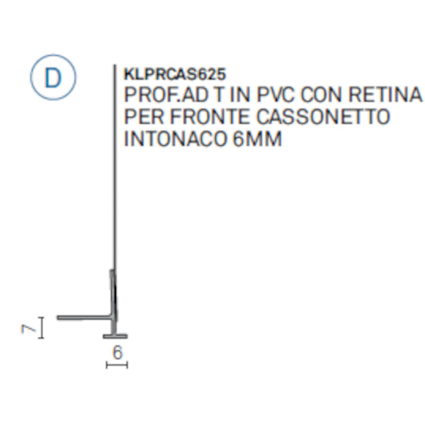 PROF.AD T IN PVC E RETINA X CASS.- INTON.6MM 2.5MT